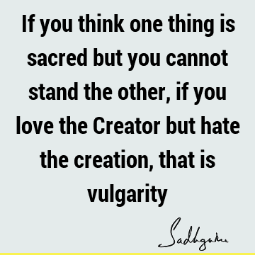 creation Quotes : Love Quote