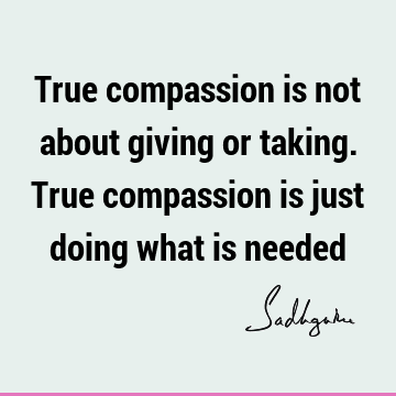 compassion Quotes : Short Quote