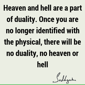 physicality Quotes :  Quote
