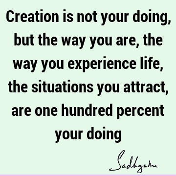 creation Quotes : experience Quote