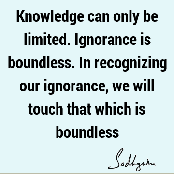 ignorance Quotes :  Quote