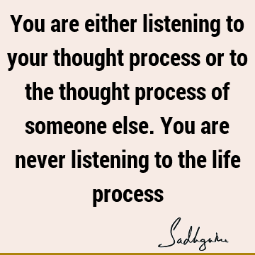 thought Quotes : Life Quote