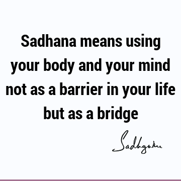 mind Quotes : Short, body Quote