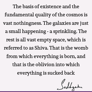 existence Quotes : Lord Shiva Quote