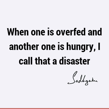 sadhguru Quotes : Short Quote