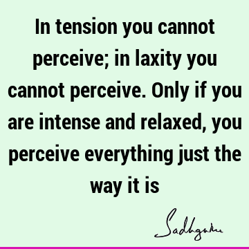 perception Quotes :  Quote