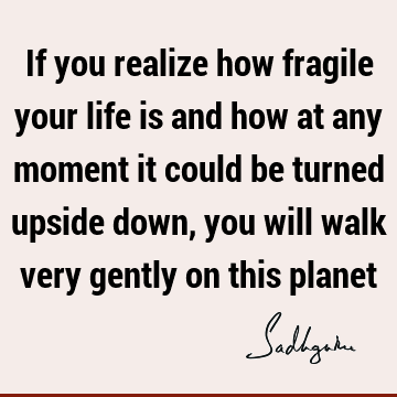 Life Quotes :  Quote