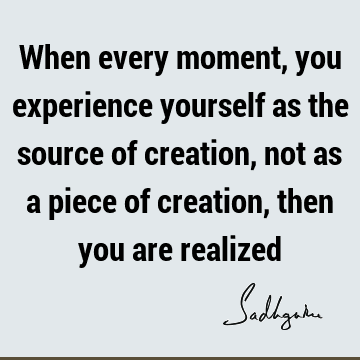creation Quotes : experience Quote