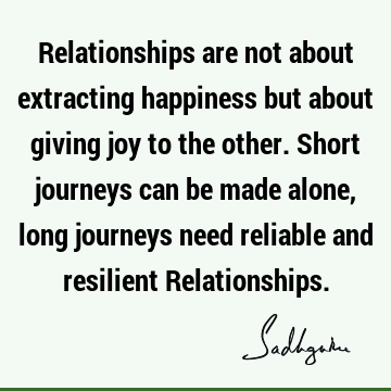 Relationship Quotes : Happiness, joy Quote