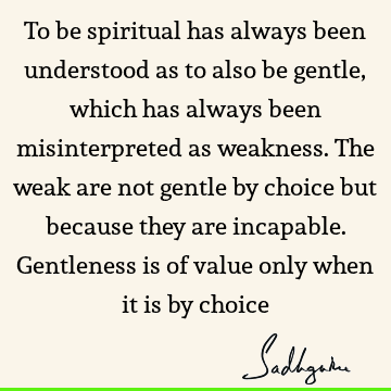 choice Quotes : spirituality Quote