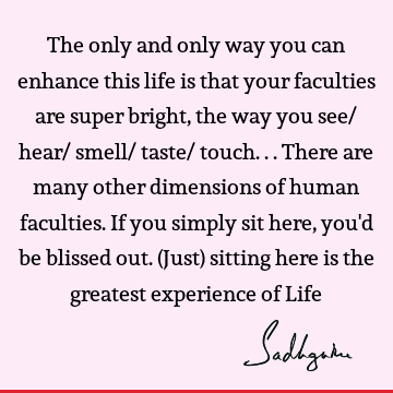 experience Quotes : Life Quote