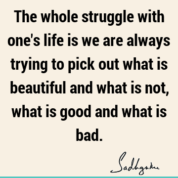 Life Quotes :  Quote