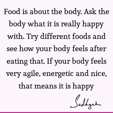 body Quotes : food Quote