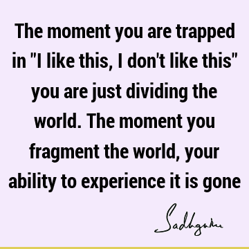 world Quotes : Wisdom, experience Quote