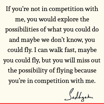 possibility Quotes : Education, Inspirational Quote