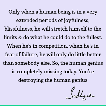 Fear Quotes : Education, Truth, Wisdom, reality Quote
