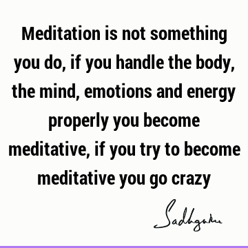 mind Quotes : meditation Quote