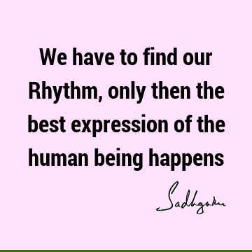 being human Quotes : Quote