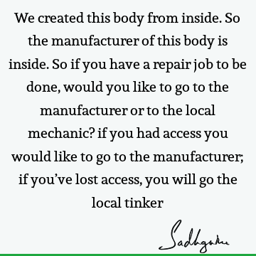 health Quotes : body-mind, spirituality Quote