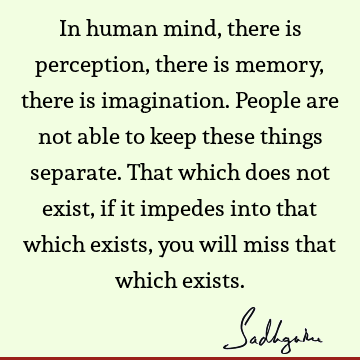 mind Quotes : perception Quote