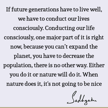 humanity Quotes : Nature, society Quote
