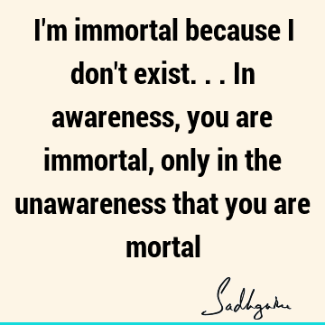 awareness Quotes :  Quote