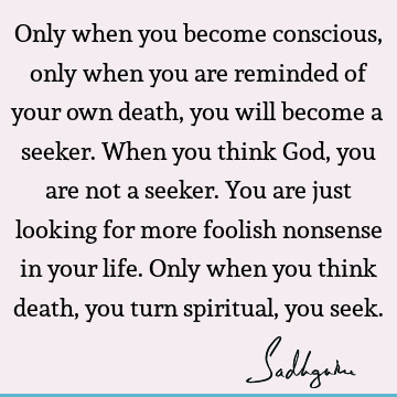 Death Quotes : God, spiritual process Quote