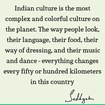 india Quotes : indian culture Quote