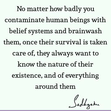 Belief Quotes :  Quote