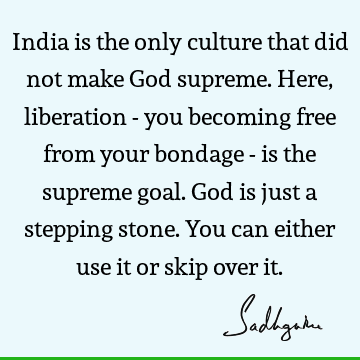 india Quotes : indian culture Quote