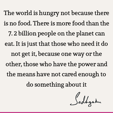 world Quotes : Truth, food, planet, people Quote