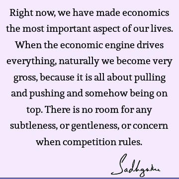 Truth Quotes : economics Quote