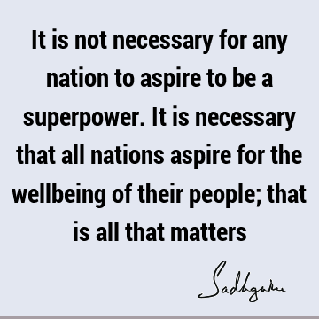 india Quotes : nation, well being Quote