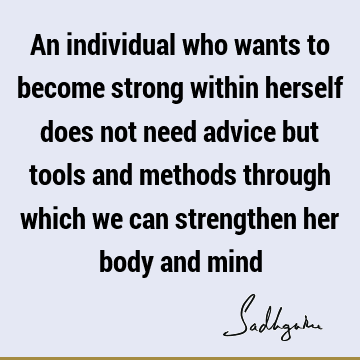 body-mind Quotes :  Quote