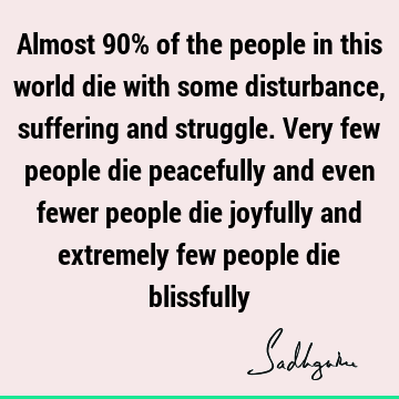 Death Quotes : suffering, people Quote