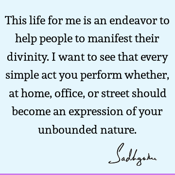 sadhguru Quotes :  Quote