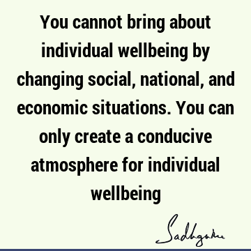 Change Quotes : well being Quote