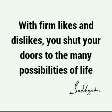 possibility Quotes : Short, Wisdom Quote