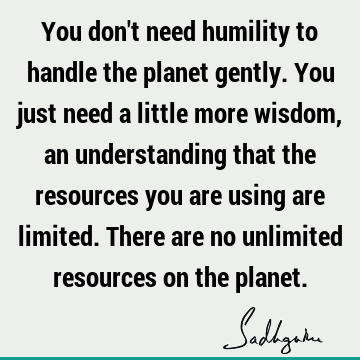 planet Quotes : Nature, ecology Quote