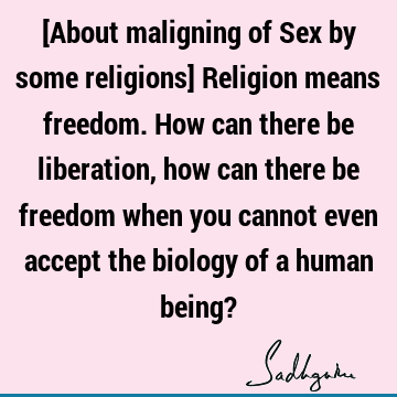 sexuality Quotes : Religion Quote