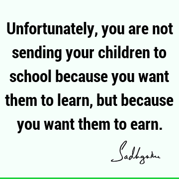 Truth Quotes : children Quote