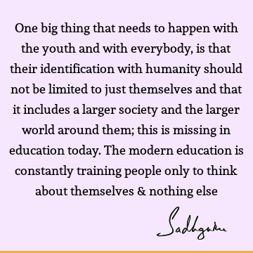 humanity Quotes : Youth Quote