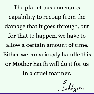 planet Quotes : Nature Quote