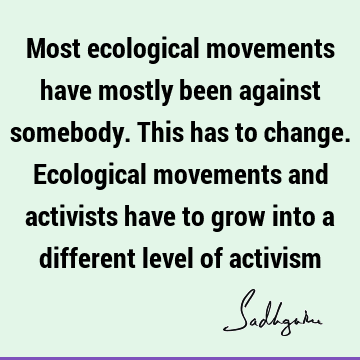 ecology Quotes :  Quote