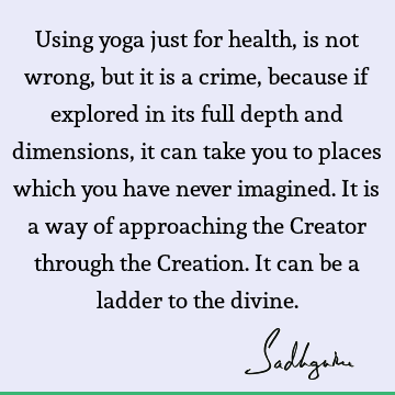 yoga Quotes :  Quote