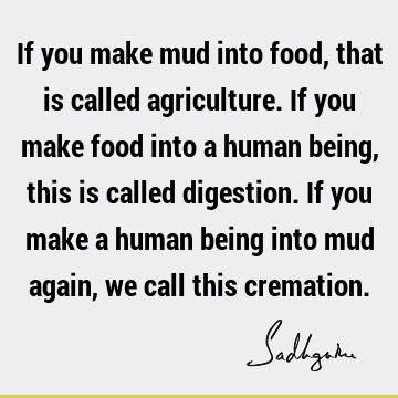 food Quotes :  Quote