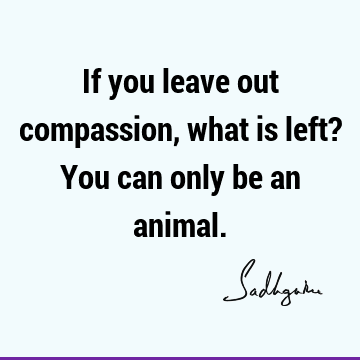 compassion Quotes : Quote