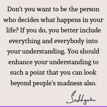 understanding Quotes : Life Quote