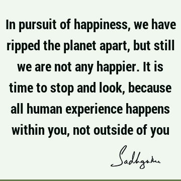 planet Quotes : Happiness Quote