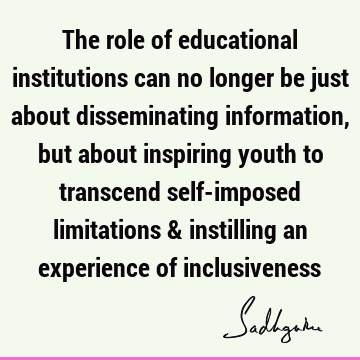 Education Quotes : inclusiveness Quote